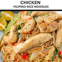 Closeup of rice vermicelli noodles stir-fry with chicken and vegetables on a plate. Text overlay "Easy Weeknight Dinner!", "Pancit Bihon with Chicken", "Filipino Rice Noodles", and "That Spicy Chick".